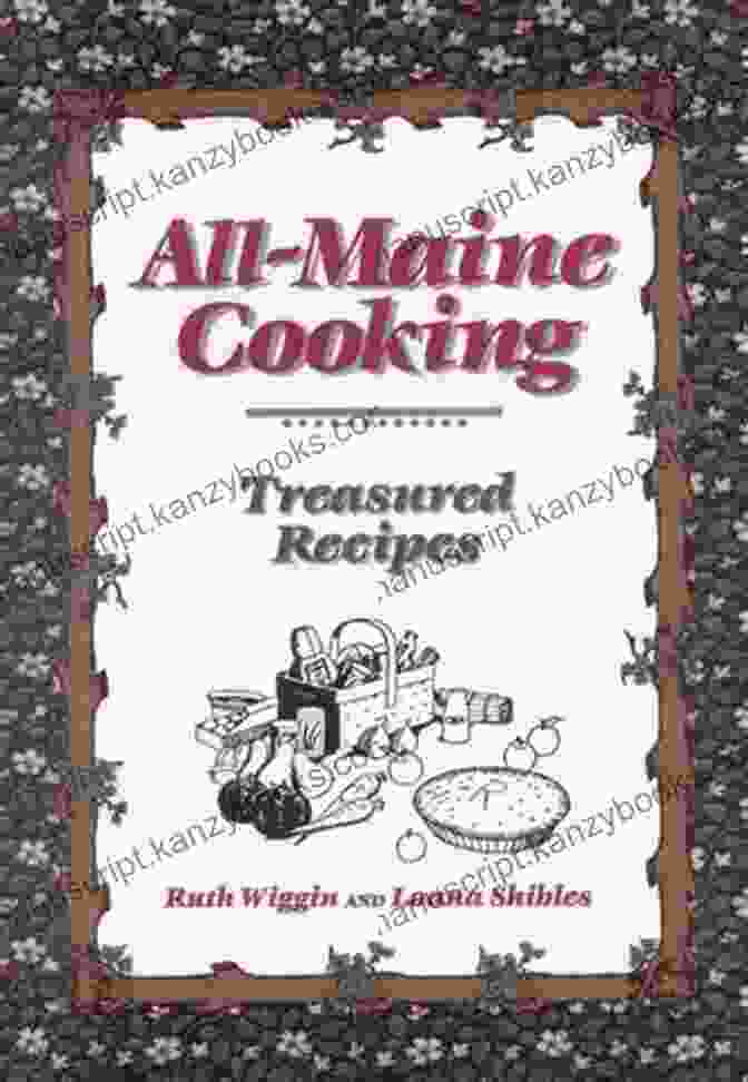 All Maine Cooking Cookbook Cover With A Vibrant Image Of Seafood And Produce All Maine Cooking Feng Feng Hutchins