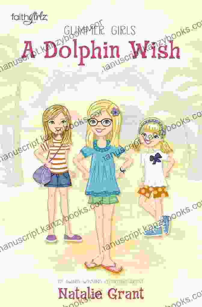 Book Cover Of Dolphin Wish Faithgirlz Glimmer Girls, Featuring The Girls Swimming With Dolphins A Dolphin Wish (Faithgirlz / Glimmer Girls 2)