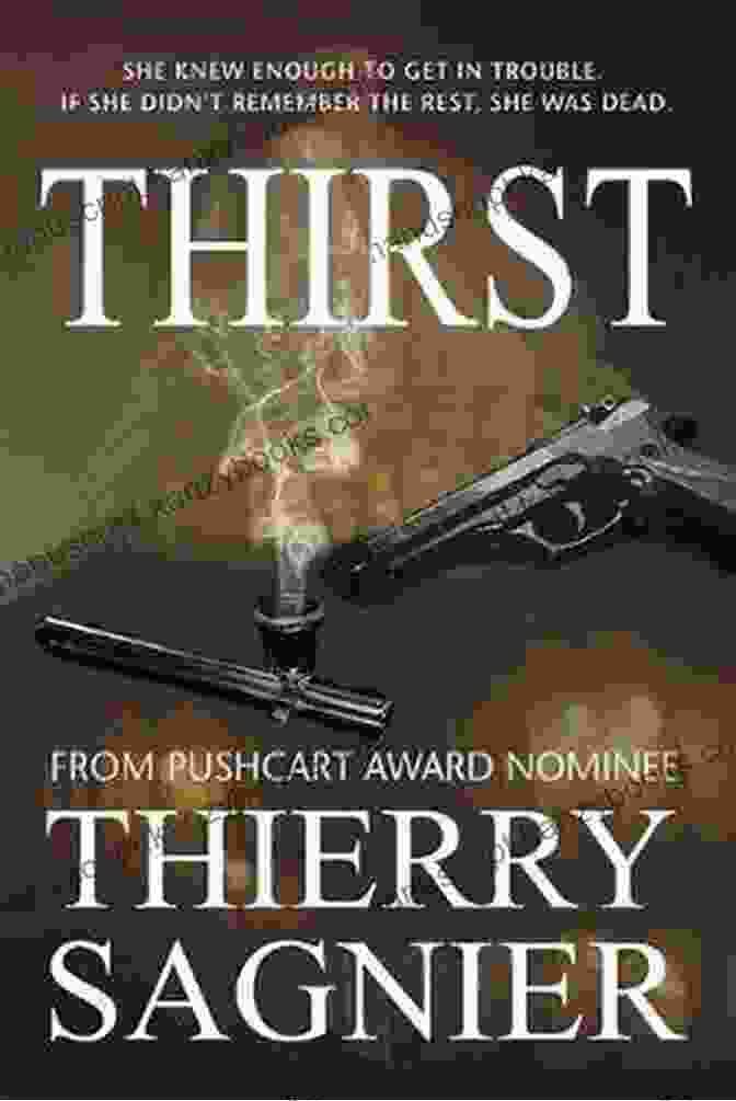 Cover Of Thierry Sagnier's 'Thirst' Book Featuring A Woman Drinking From A Puddle Thirst Thierry Sagnier