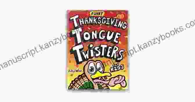 Thanksgiving Tongue Twisters For Kids Book Cover Thanksgiving Tongue Twisters For Kids