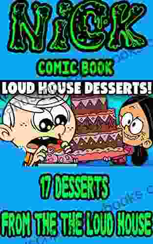 NickRewind Comic Book: 17 Desserts From The The Loud House