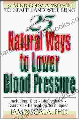 25 Natural Ways To Lower Blood Pressure