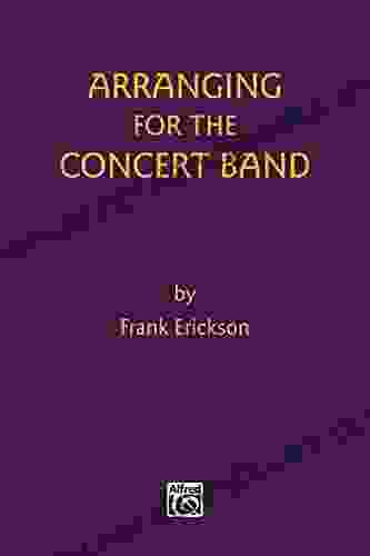 Arranging For The Concert Band