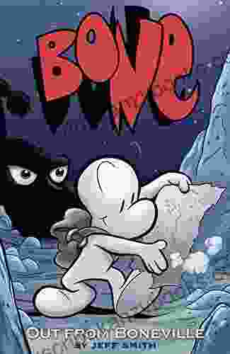 Bone Vol 1: Out From Boneville