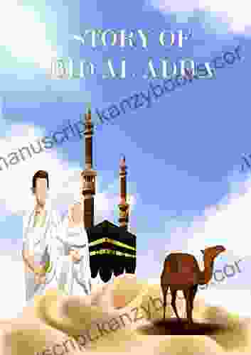 Story Of Eid Ul Adha: For Kids