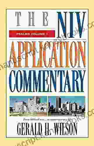 Psalms Volume 1: Volume 1: From Biblical Text to Contemporary Life (The NIV Application Commentary)