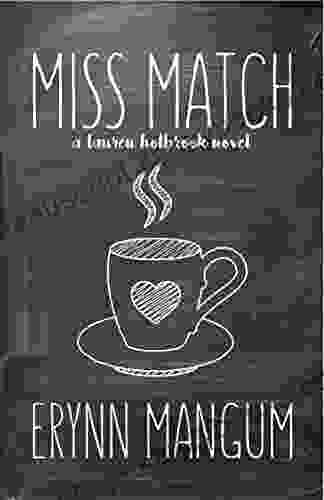 Miss Match: A Lauren Holbrook Novel 1 (The Lauren Holbrook Series)