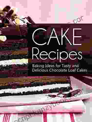 Cake Recipes: Baking Ideas For Tasty And Delicious Chocolate Loaf Cakes