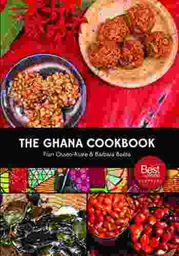 The Ghana Cookbook Fran Osseo Asare