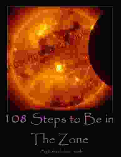 108 Steps to Be in The Zone