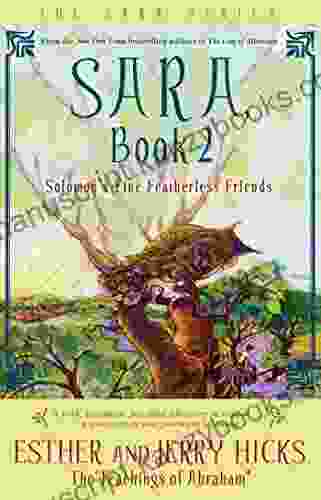 Sara 2: Solomon s Fine Featherless Friends (Sara Book)