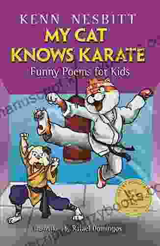 My Cat Knows Karate: Funny Poems For Kids