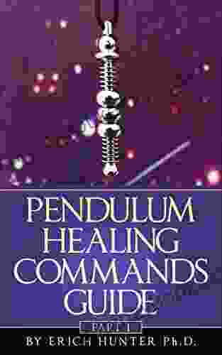 Pendulum Healing Commands Guide: Part 1