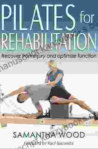 Pilates For Rehabilitation Samantha Wood