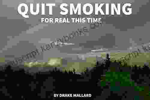 Quit Smoking For Real This Time