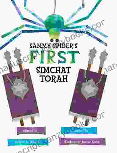 Sammy Spider S First Simchat Torah (Sammy Spider S First Books)