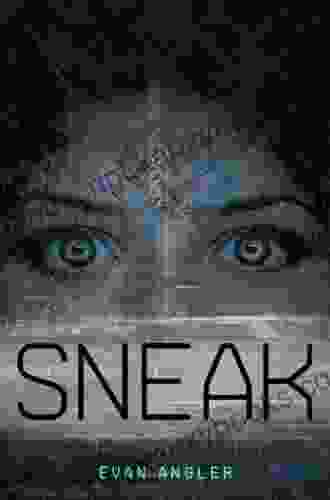 Sneak (Swipe 2) Evan Angler