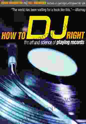 How to DJ Right: The Art and Science of Playing Records