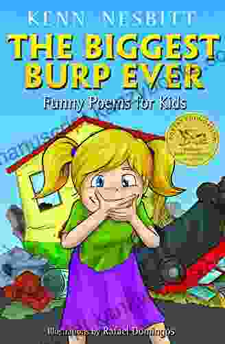 The Biggest Burp Ever: Funny Poems For Kids