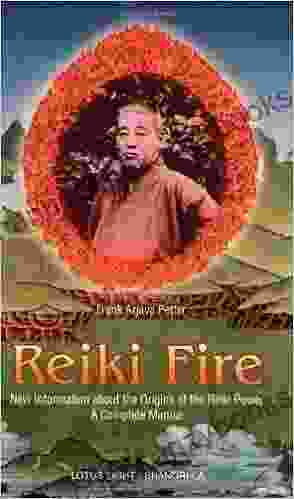 Reiki Fire: New Information About The Origins Of The Reiki Power: A Complete Manual (Shangri La)