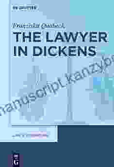 The Lawyer In Dickens (Law Literature 18)