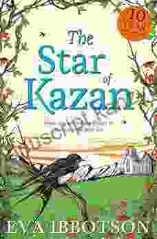 The Star Of Kazan Eva Ibbotson