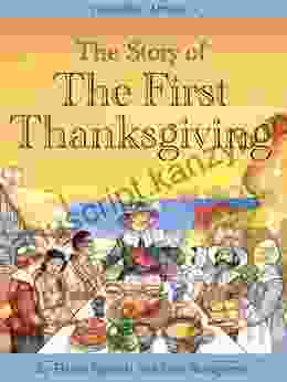 The Story Of The First Thanksgiving