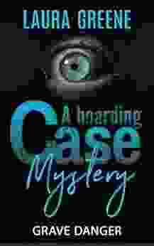 Grave Danger (A Boarding Case Mystery 4)