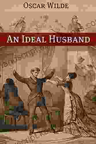 An Ideal Husband Annotated Espido Freire