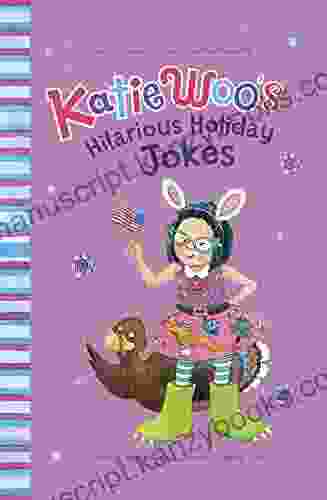 Katie Woo S Hilarious Holiday Jokes (Katie Woo S Joke Books)