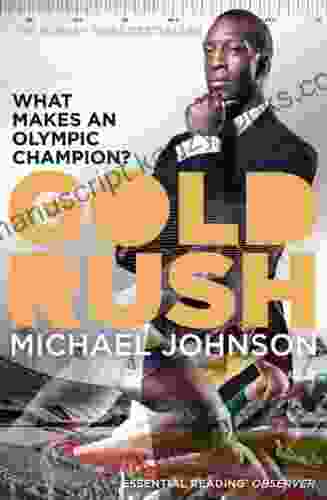 Gold Rush Michael Johnson