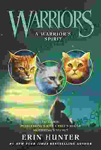 Warriors: A Warrior S Spirit (Warriors Novella)