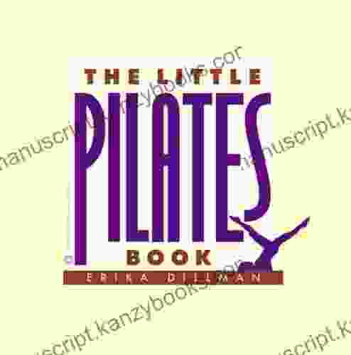 The Little Pilates Erika Dillman