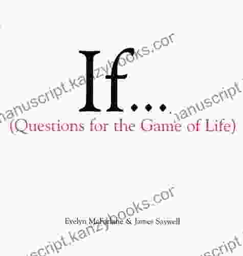 If Volume 1: (Questions For The Game Of Life) (If Series)