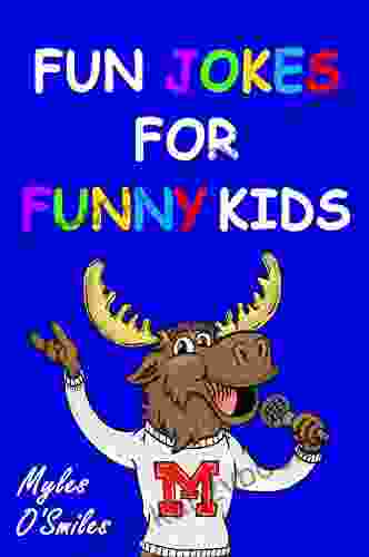 Fun Jokes For Funny Kids