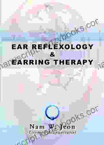 Ear Reflexology Earring Therapy Family Traditions Publishing