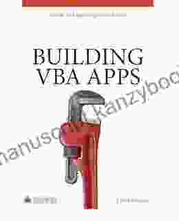 Building VBA Apps: Using Microsoft Access