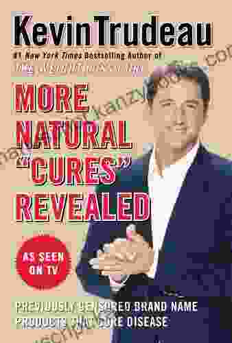 More Natural Cures Revealed Kevin Trudeau