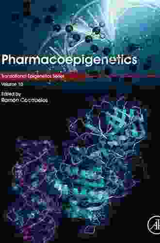 Pharmacoepigenetics (Translational Epigenetics 10) Firas Arnaout