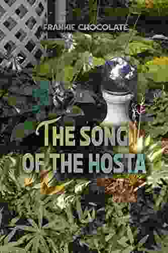 The Song Of The Hosta