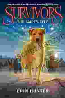 Survivors #1: The Empty City Erin Hunter