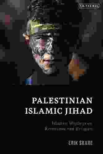 Palestinian Islamic Jihad: Islamist Writings on Resistance and Religion (SOAS Palestine Studies)