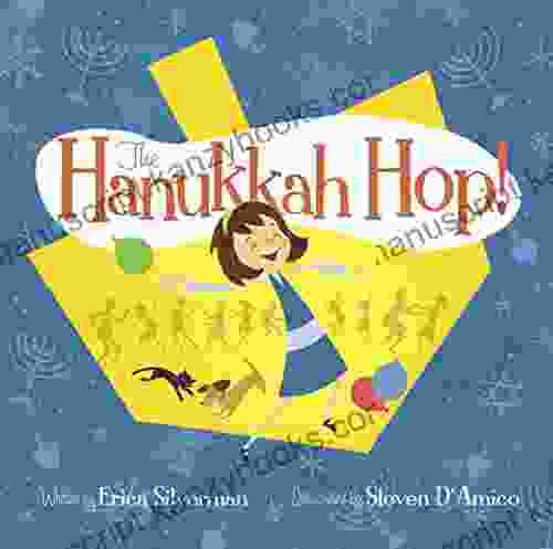 The Hanukkah Hop Erica Silverman