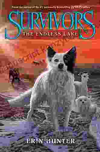 Survivors #5: The Endless Lake Erin Hunter